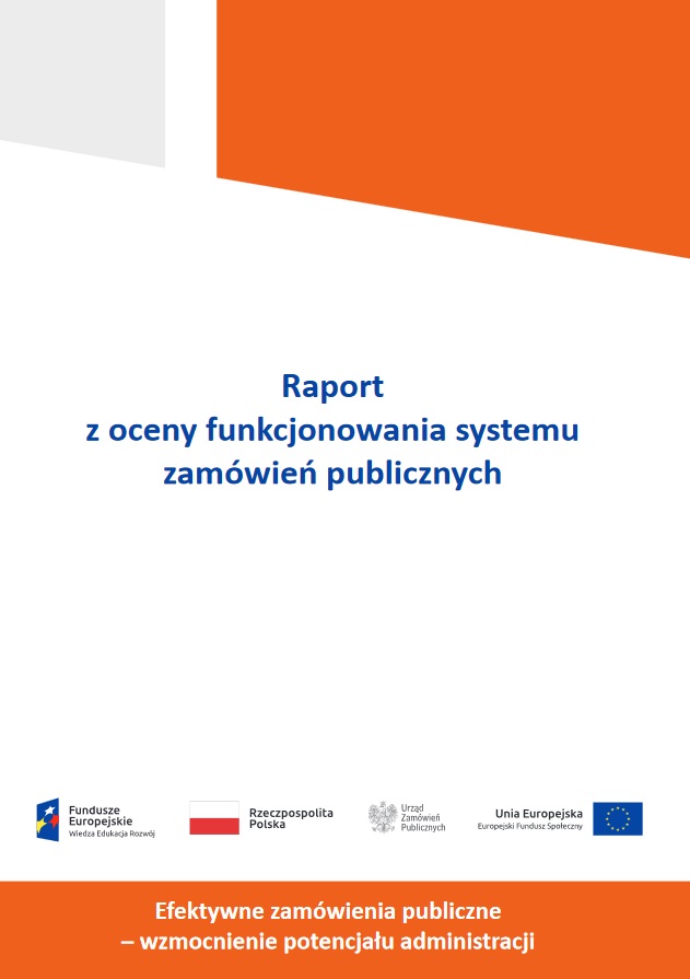 Raport z oceny funkcjonowania systemu zamówień publicznych